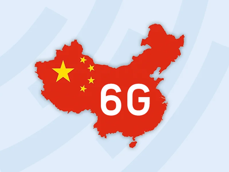 چین می‌خواهد شبکه 6G را تا سال ۲۰۳۰ بطور تجاری راه‌اندازی کند